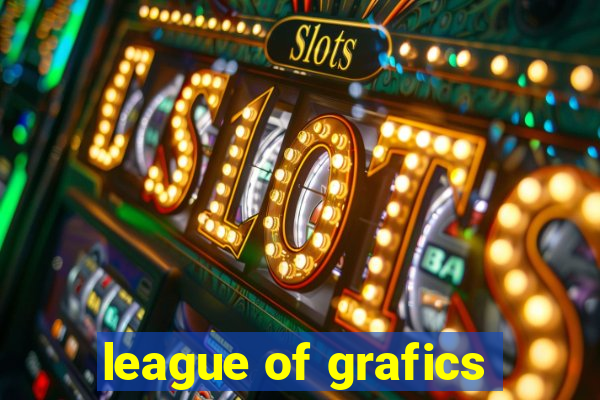 league of grafics